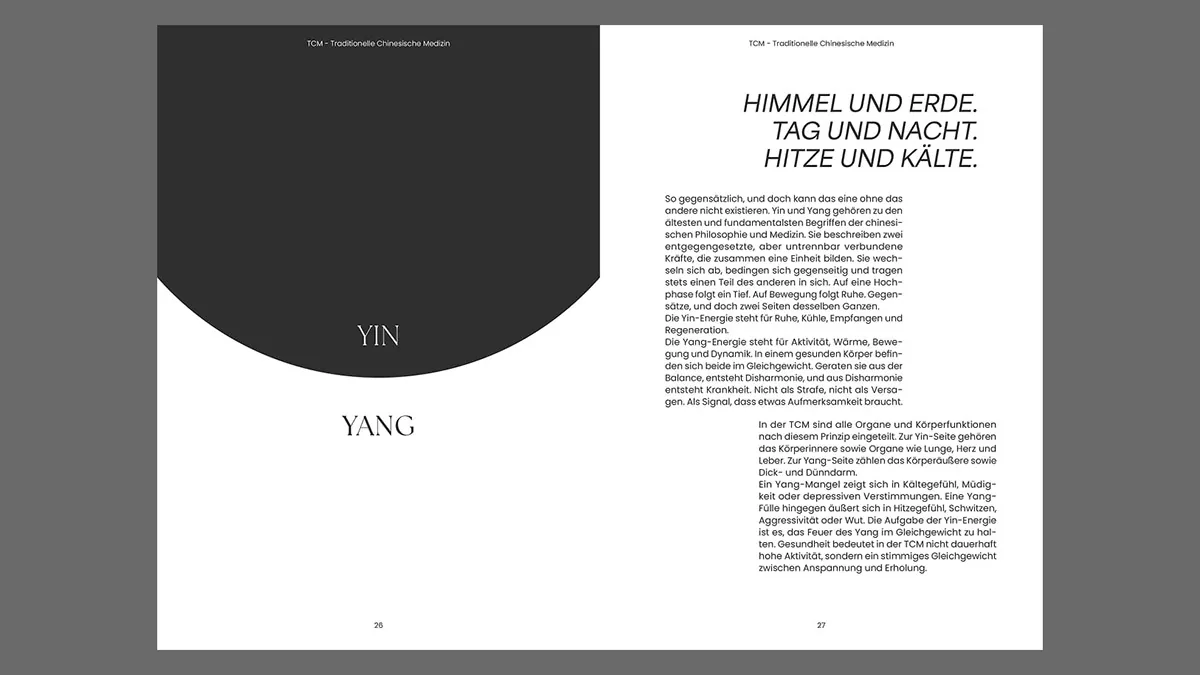 Himmel und Erde, Tag und Nacht, Hitze und Kälte. Yin Yang