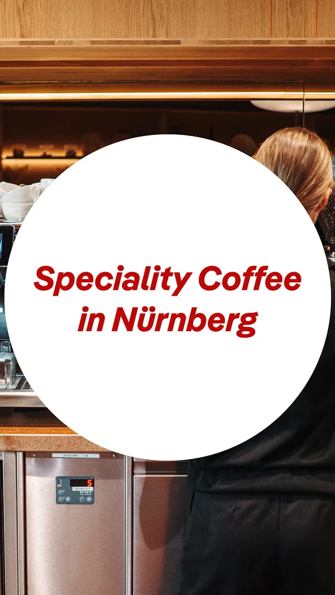 Speciality Coffee in Nürnberg Posting